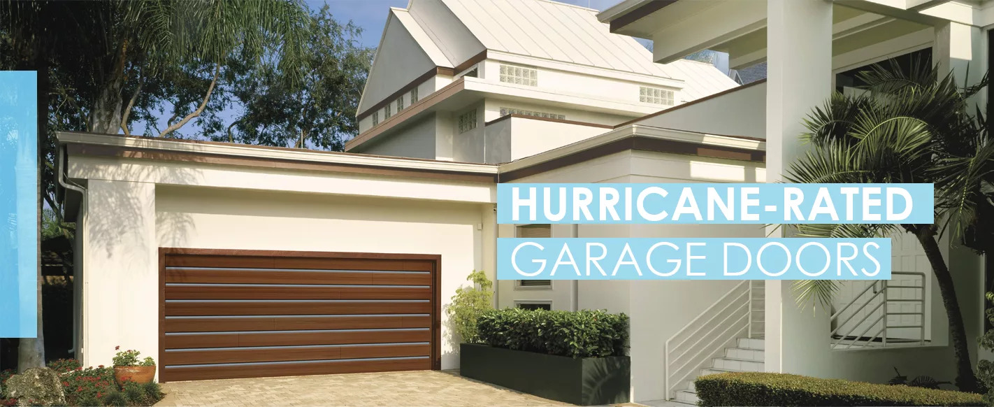 hurrican rate garage door south florida